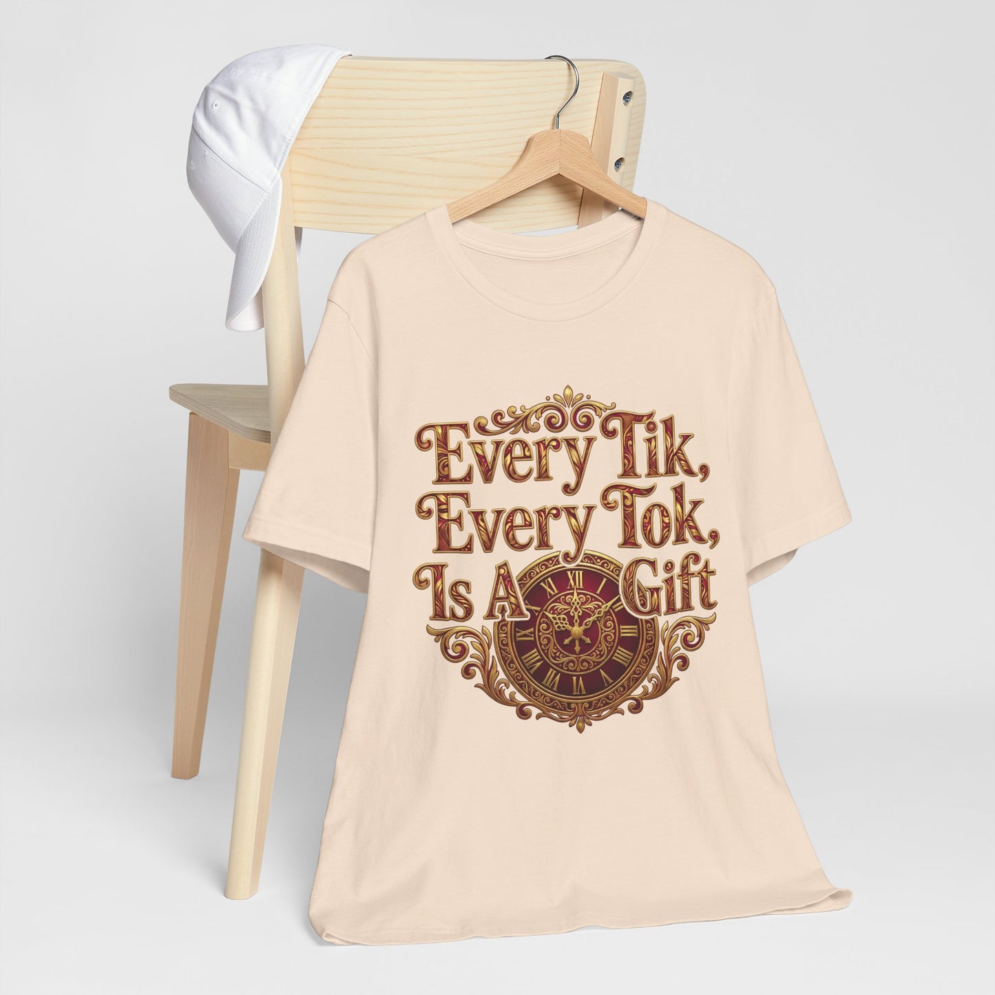 🌅 Every Tik, Every Tok Is a Gift – Inspirational Time & Gratitude Tee