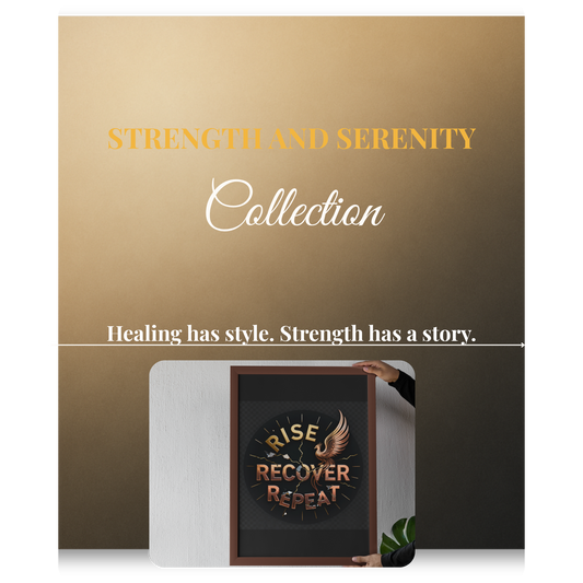 Strength and Serenity Rise Recover Repeat - Poster