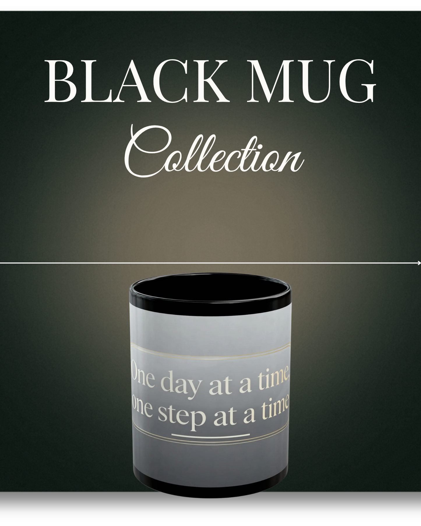 Black Mug Collection One Day At A Time Tee