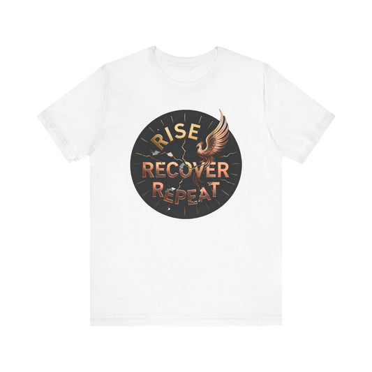 Strength and Serenity Rise, Recover, Repeat Tee