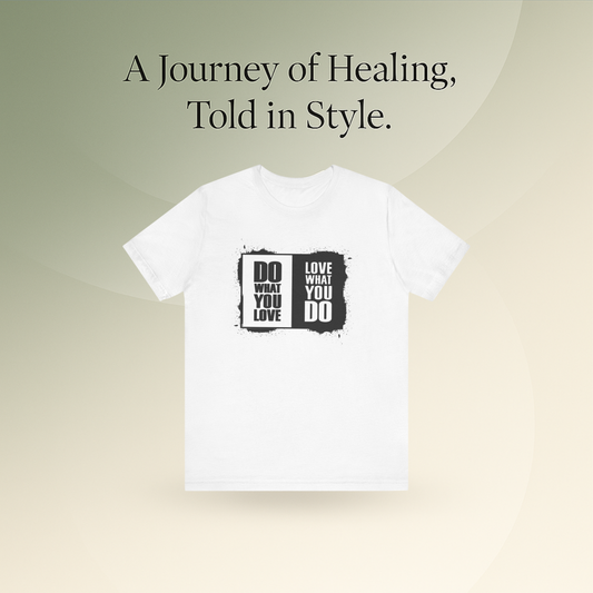 🖤 B&W Do What You Love Tee