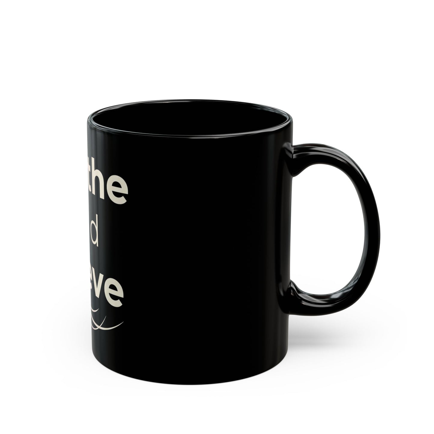 💛 Breathe and Believe – Strength & Serenity Affirmation Mug