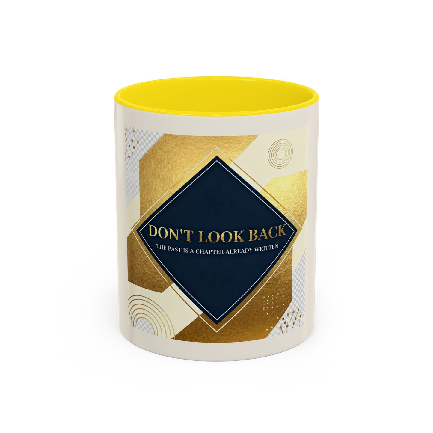 Strength and Serenity Don't Look Back Mug