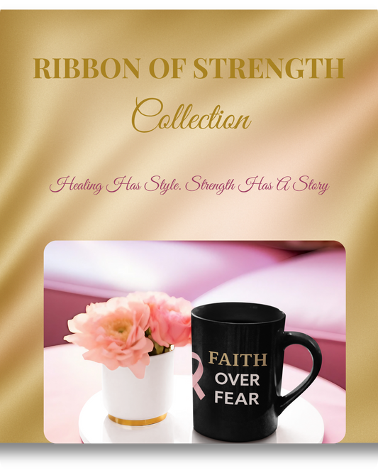 Ribbon of Strength Faith Over Fear Mug-II