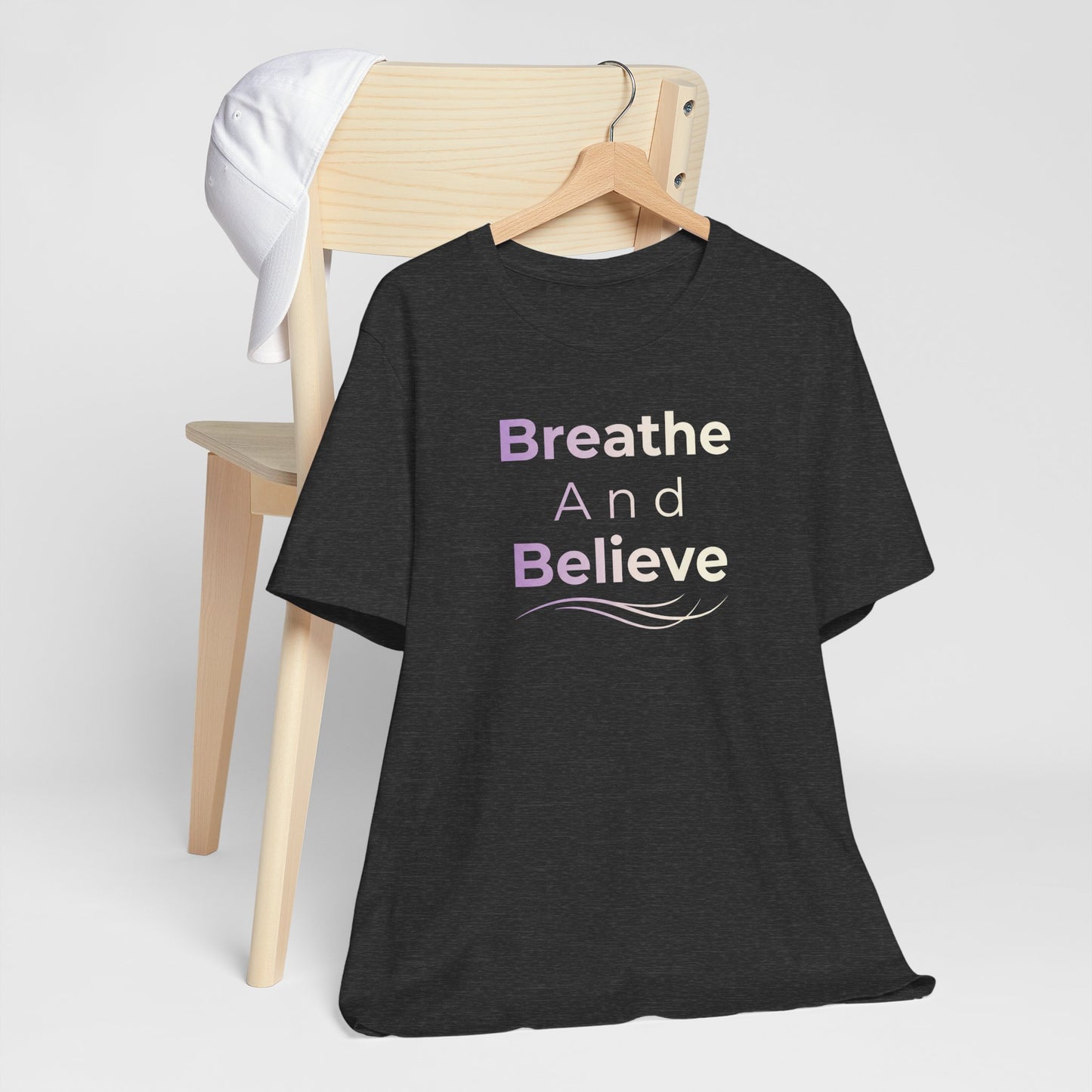 💛 Breathe and Believe – Strength & Serenity Affirmation Tee