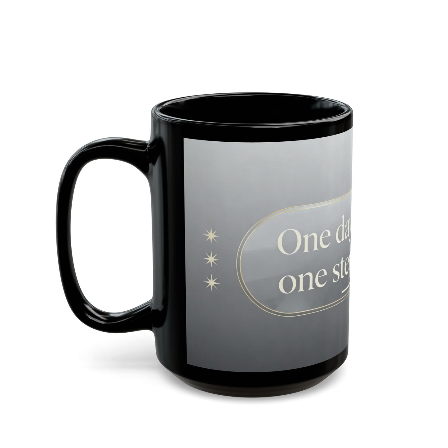 Black Mug Collection One Day At A Time Tee