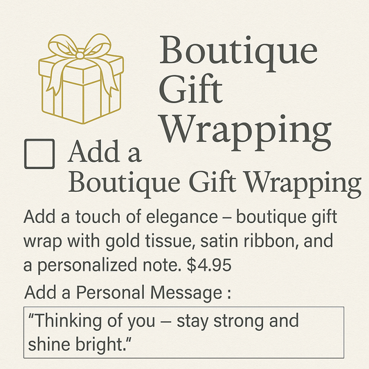 Gift Wrap Service ✨ Your item will arrive beautifully wrapped in boutique-style tissue and ribbon with a Strength & Serenity touch.