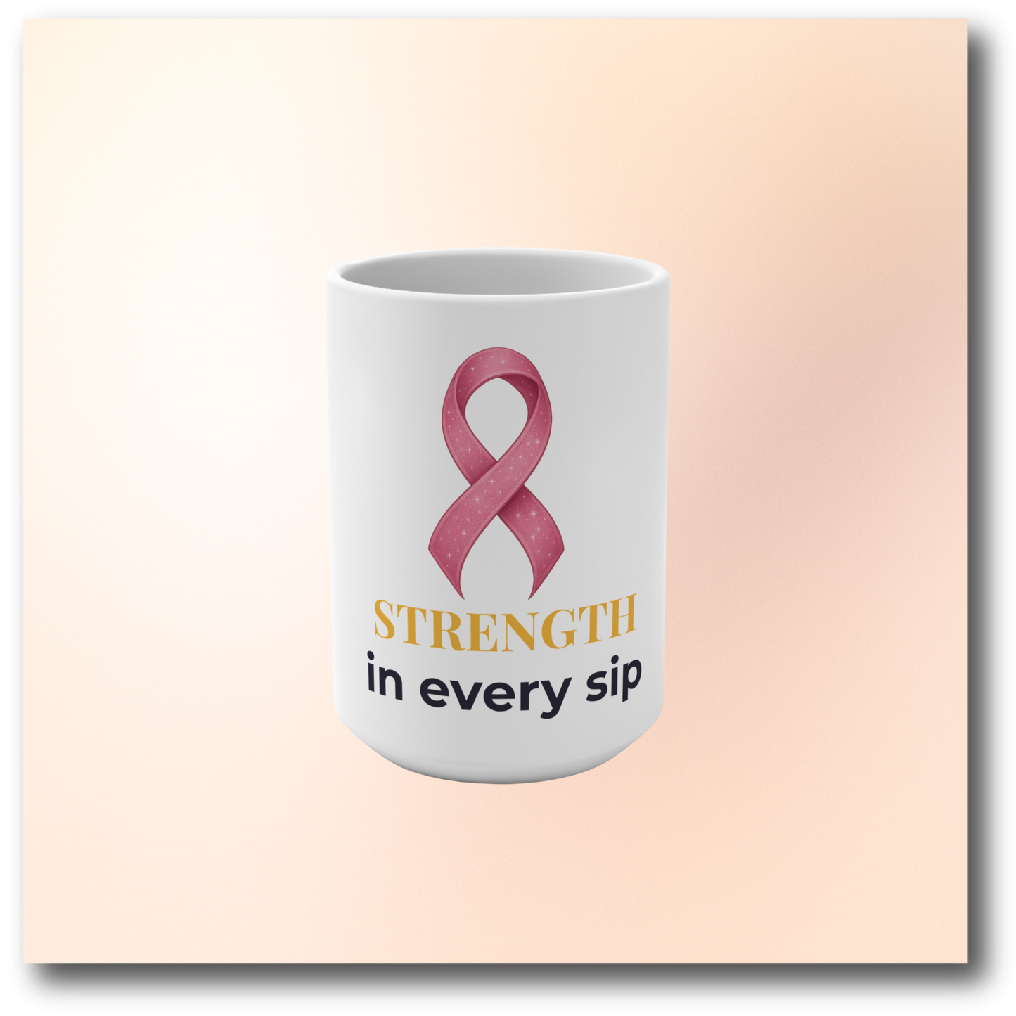 🌸 November Drop: Strength in Every Sip Mug (15 oz)