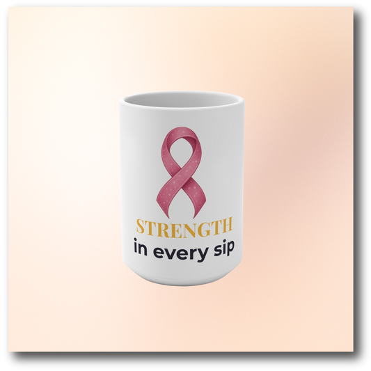 🌸 November Drop: Strength in Every Sip Mug (15 oz)